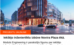 Moduls Engineering paraksta līgumu par iekšējo inženiertīklu izbūvi biznesa centrā Novira Plaza