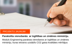 Moduls Engineering paraksta vienošanos ar Izglītības un zinātnes ministriju