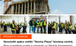 Nosvinēti biznesa centra “Novira Plaza” spāru svētki